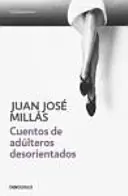 Cuentos de adúlteros desorientados